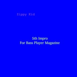 5th Impro for Bass Player Magazine