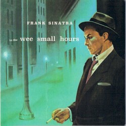 In the Wee Small Hours - Limited Edition