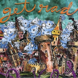 Get Rad / Call Me Lightning