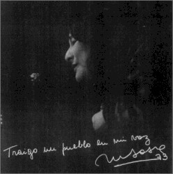 Traigo un pueblo en mi voz