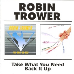 Take What You Need / Back It Up