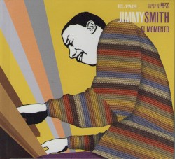Jimmy Smith’s Finest Hour