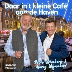 Daar in't kleine Cafe aan de Haven