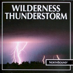 Wilderness Thunderstorm