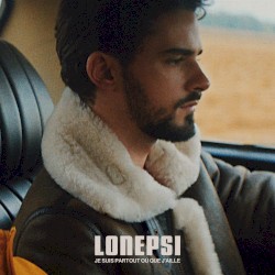 Je suis partout où que j'aille