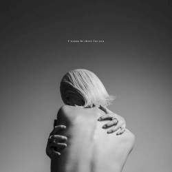 I wanna be there for you