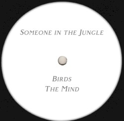 Birds / The Mind