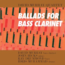 Ballads for Bass Clarinet