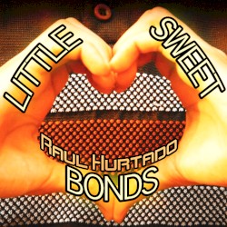 Little Sweet Bonds