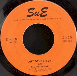 Any Other Way / Sticks and Stones