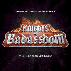 Knights of Badassdom: Original Motion Picture Soundtrack