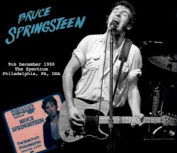 9th December 1980: The Spectrum Philadelphia, PA, USA