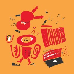 Introducing Musette Explosion