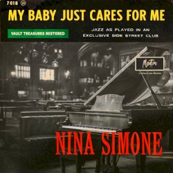 My Baby Just Cares For Me (Restored 2024)