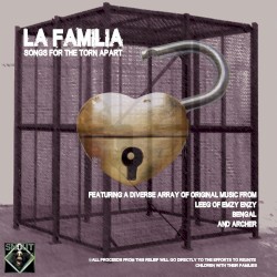La Familia: Songs for the Torn Apart
