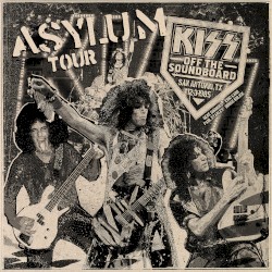 KISS Off the Soundboard: Live in San Antonio (December 3, 1985)