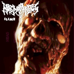 Slime / Intense Mortification