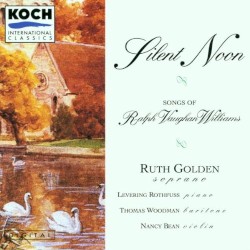 Silent Noon: Songs of Ralph Vaughan Williams
