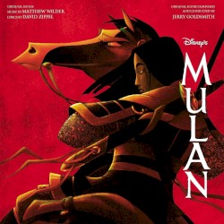 Mulan: An Original Walt Disney Records Soundtrack