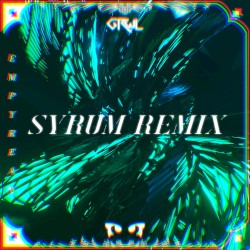 Empyrean (SYRUM remix)