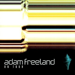 Adam Freeland: On Tour
