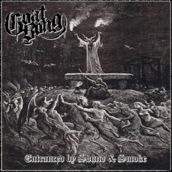 Entranced by Sound & Smoke