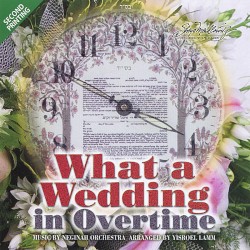 What a Wedding – In Overtime