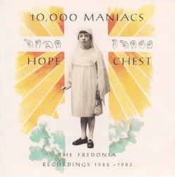 Hope Chest: The Fredonia Recordings 1982–1983