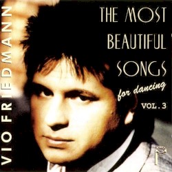 The Most Beautiful Songs for Dancing, Vol. 3