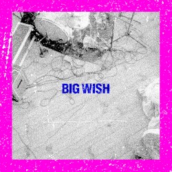 Big Wish