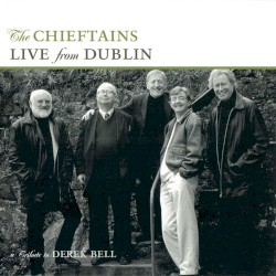 Live From Dublin: A Tribute to Derek Bell