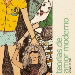 Teorias de amor moderno