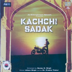 Kachchi Sadak