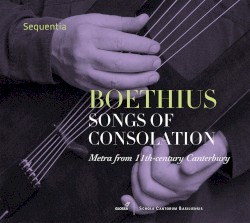 Boethius: Songs of Consolation