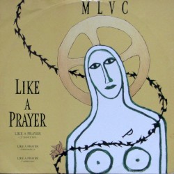Like a Prayer