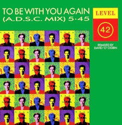 To Be With You Again (A.D.S.C. Mix)