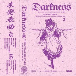 THE MYRIAD BOOTLEG COLLECTION VOL.6