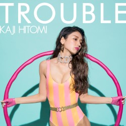 TROUBLE