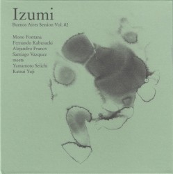 Izumi: Buenos Aires Session, Volume 2