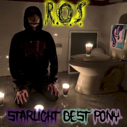 Starlight Best Pony Instrumental + MTKYPAODP and Singles