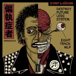 Destroy Future Less System