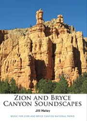 Zion and Bryce Canyon Soundscapes