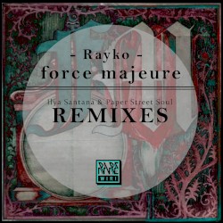 Force Majeure (remixes)