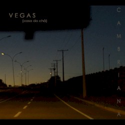 Vegas (Casa do Chá)