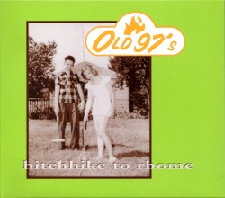 Hitchhike to Rhome (20th Anniversary Edition)