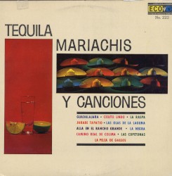 Tequila, mariachis y canciones