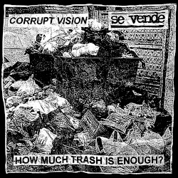 How Much Trash Is Enough?