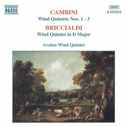 Cambini: Wind Quintets nos. 1-3 / Briccialdi: Wind Quintet in D major