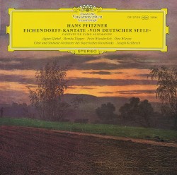 Pfitzner: Von deutscher Seele / Schoeck: Lebendig begraben