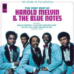 The Very Best Of Harold Melvin And The Blue Notes